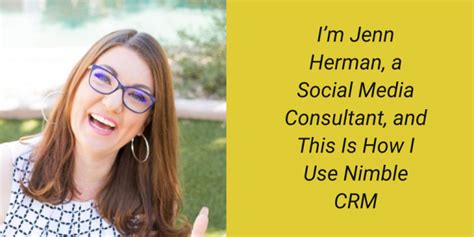 How Social Media Consultant Jenn Herman Uses Nimble Crm