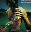 Back to Bars - Album by Todd Rundgren | Spotify