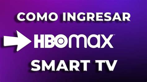 Como Iniciar SesiÓn En Hbo Max En Smart Tv Youtube