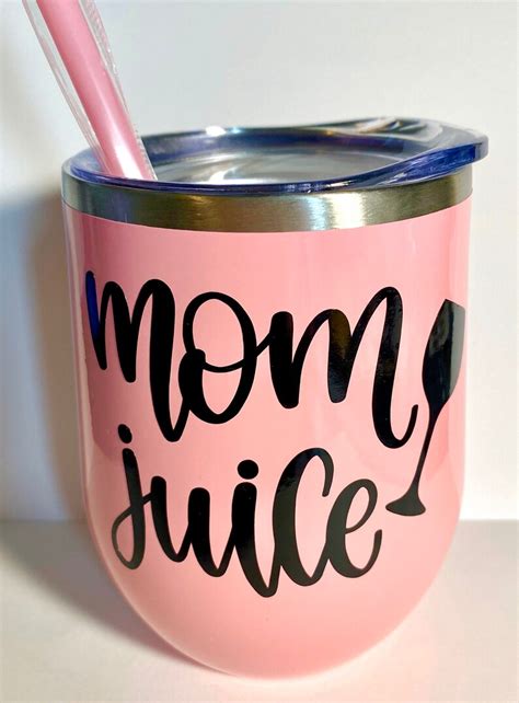 Mom Juice Wine Tumbler Mom Sippy Cup Funny Wine Glass Mom Etsy