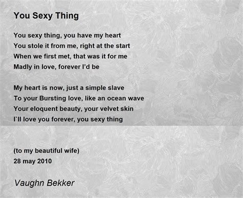 you sexy thing poem by vaughn bekker poem hunter free download nude photo gallery