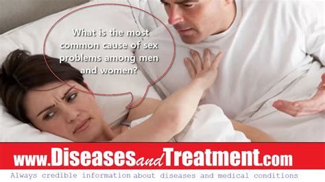 Sex Faqs What Is The Most Common Cause Of Sex Problems Among Men And