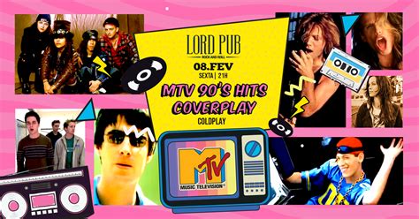 Sex Especial Mtv 90 S Hits Coverplay Coldplay Sympla