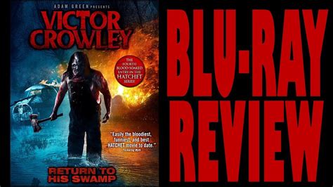 victor crowley hatchet 4 blu ray review horror slasher youtube