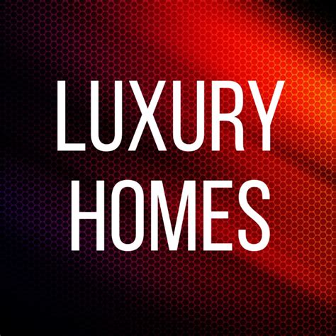 Luxury Homes Youtube