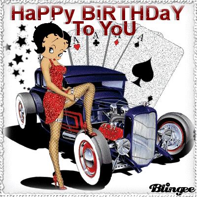 Birthday gifts for car guys. HaPPy BiRTHDaY To YoU Image #123007287 | Blingee.com
