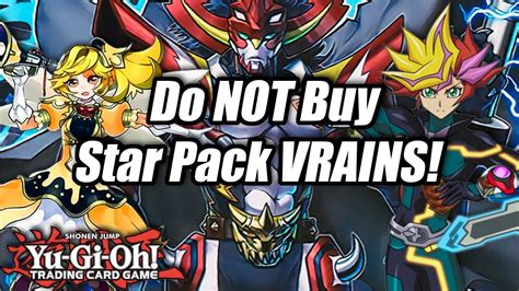 Yu Gi Oh Do Not Buy Star Pack Vrains Youtube