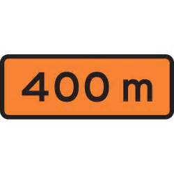Distance Supplementary Sign 400m Level 2 Highway 1