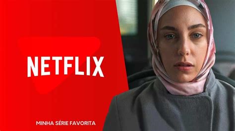 As S Ries Turcas Na Netflix Que Voc Precisa Conhecer