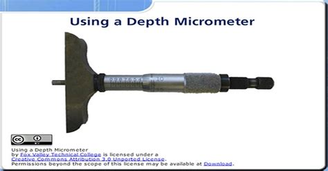 Using A Depth Micrometer Wisc Online Oer