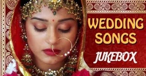 Wedding Songs List Hindi