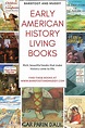 Living Books for Early American History (1000s-1680s) - Barefoot and Muddy
