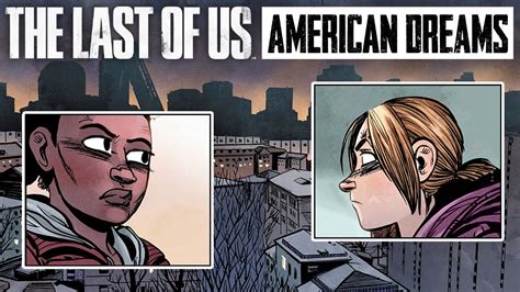 The Last Of Us American Dreams Part 1 Motion Comic Youtube