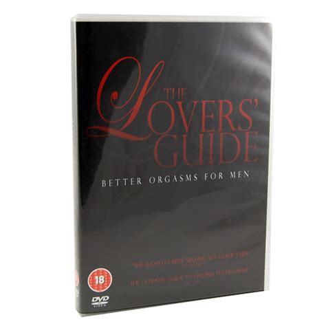 The Lover S Guide Better Orgasms For Men Dvd