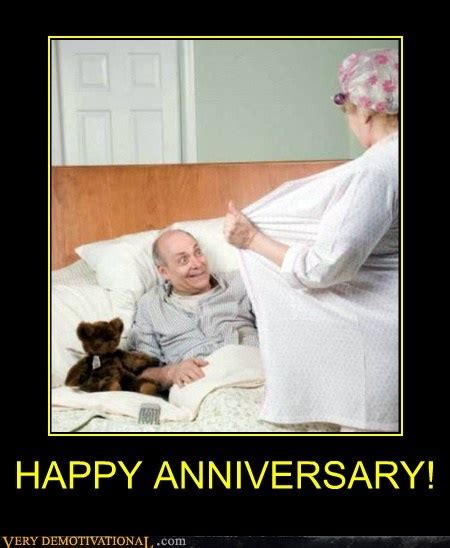 Very Demotivational Funny Old People Happy Anniversary Very