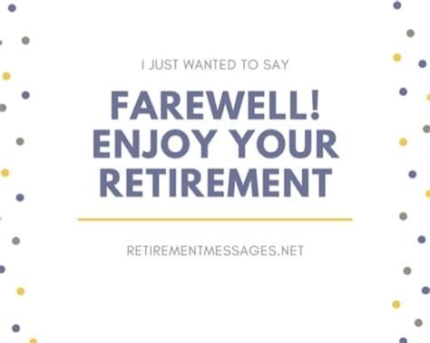 46 Retirement Farewell Messages And Quotes Retirement Messages