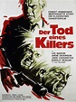 Der Tod eines Killers : Kinoposter - Der Tod eines Killers Bild 1 von ...