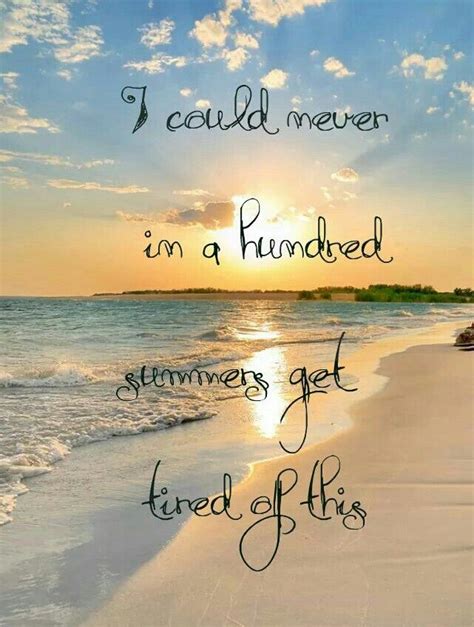 Never Beach Time Beach Day Summer Beach Quotes Summer Time Quotes