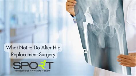What Not To Do After Hip Replacement Surgery Sport Dallas