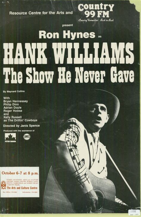 Ron Hynes As Hank Williams The Show He Never Gave Rca Theatre