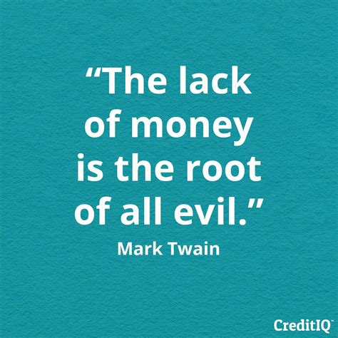 Mark Twain Is Right Dont Let Lack Of Money Turn You Into The Bad Guy