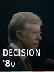 Watch Decision '80 | Prime Video