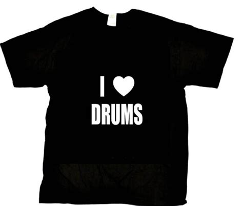 I Love Drums Novelty 100 Cotton Adult T Shirt You Pick Color