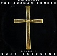 Ozzy Osbourne The ozzman cometh (Vinyl Records, LP, CD) on CDandLP