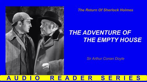 Sherlock Holmes And The Adventure Of The Empty House Youtube