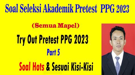 Soal Try Out Pretest Ppg Daljab 2023 Youtube
