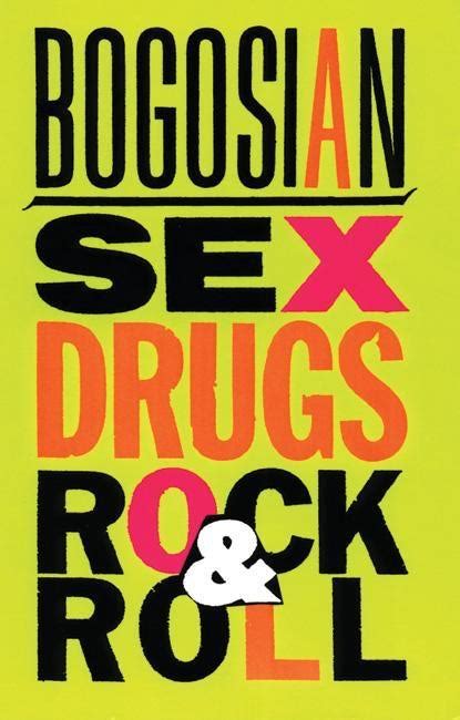 Sex Drugs Rock And Roll Playwrights Canada Press