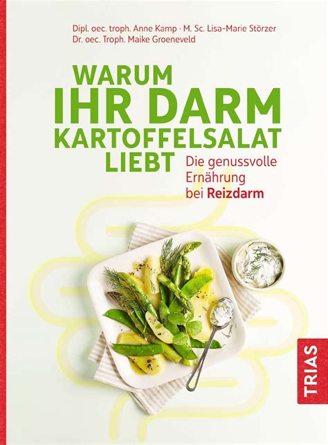 Warum Ihr Darm Kartoffelsalat liebt - Anne Kamp (Buch) – jpc