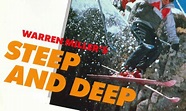 Steep and Deep - 1985 | Warren Miller Entertainment