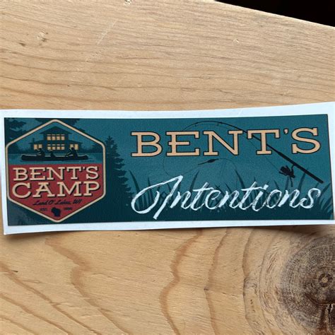 Bents Intentions Sticker Bents Camp