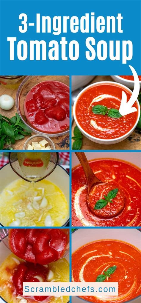 Incredible 3 Ingredient Tomato Soup Recipe Recipe Easy Homemade