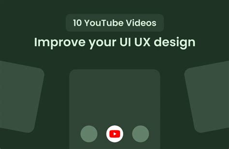 10 Youtube Videos To Help You Improve Your Uiux Design By Vikalp