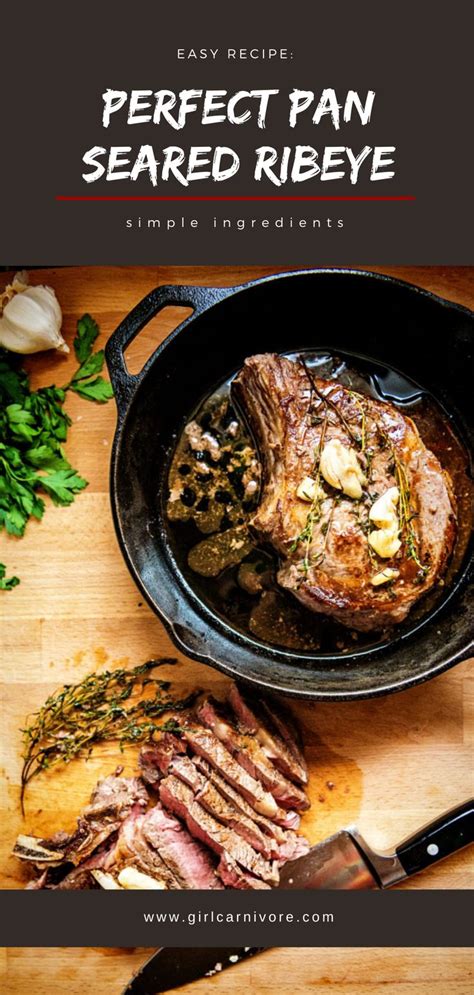 We've got something for everyone, whether you're looking for easy classic dinner ideas featuring steak, or want to try various types of steak and aren't sure where to start. Perfect Pan Seared Ribeye Steaks | Recipe | Food recipes ...