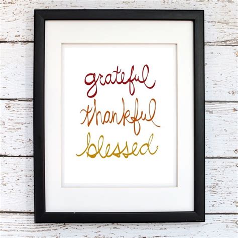 Grateful Thankful Blessed Printable Art Digital Print Ideas For