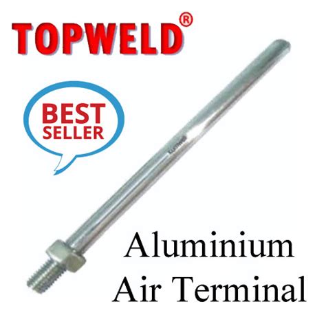 Topweld Aluminium Air Terminal Dia 15 Mm Length 300 Mm Model T Lbat