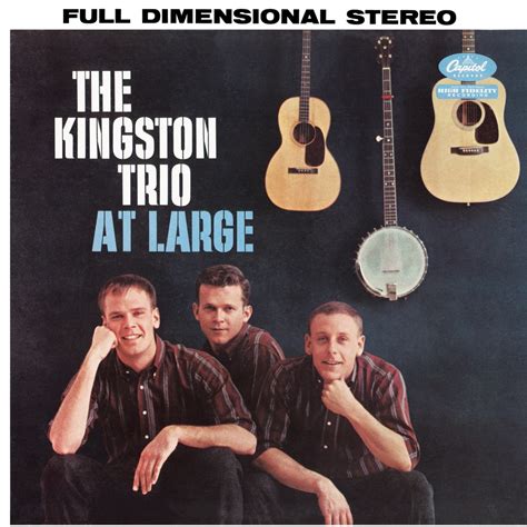 The Kingston Trio Kingston Trio At Large Reviews Album Of The Year