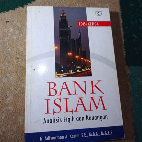 Jual Bank Islam Analisis Fiqih Dan Keuangan Buku Murah Shopee Indonesia