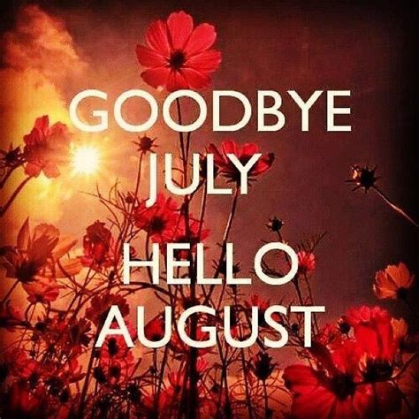 Pin By Pam Crowe On Days Weeks Months Hello August Welcome August