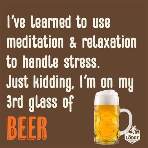 Beer Memes Beer Quotes Liquor Quotes Food Quotes Drinking Quotes