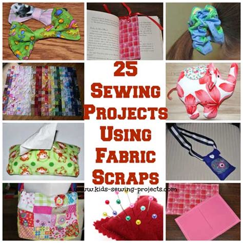 25 Sewing Projects Using Fabric Scraps