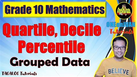 Tagalog Grade 10 Math Lesson Quartile Decile Percentile For