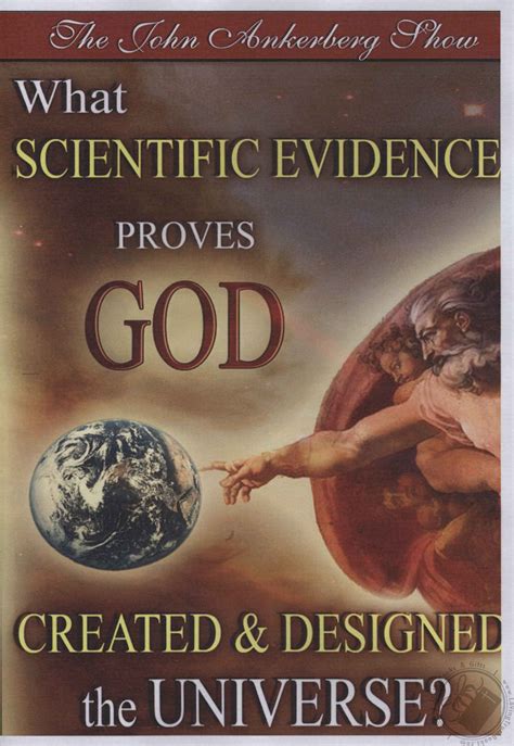 The John Ankerberg Show What Scientific Evidence Proves God Created