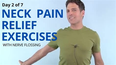 Day 2 Of 7 Neck Pain Relief Exercises With Nerve Flossing And Cervical