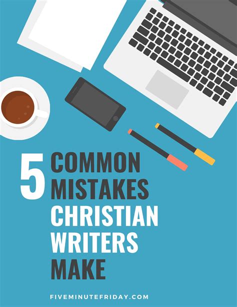 5 Common Mistakes Christian Writers Make