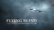 Flying Blind (Official Trailer) - YouTube