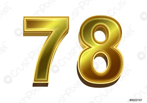 3d Golden Number 78 Isolated On White Background Stock Vector